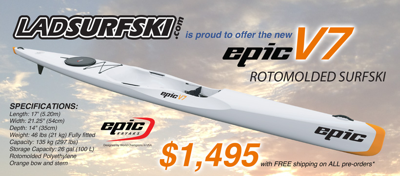 The New Epic V7 Rotomolded Surfski